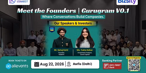 Meet The Founders | Delhi | By Founders Connect