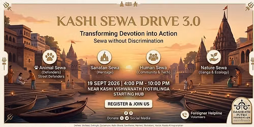 Kashi Sewa Drive 3.0 – Service Continues | Dashrath Putra Foundation On Mission