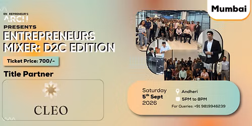 D2C Founder's Mixer (Mumbai)