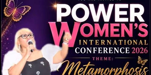 POWER WOMEN'S INTERNATIONAL CONFERENCE 2026