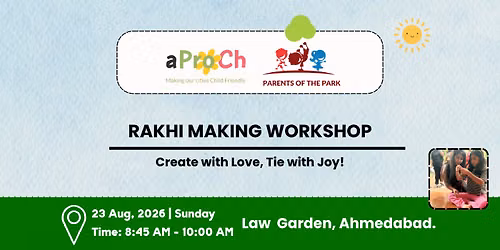 Rakhi Making Workshop - Parents of The Park