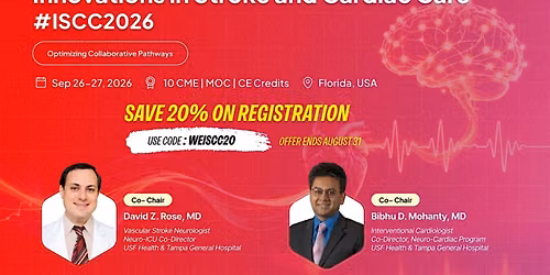 Innovations in Stroke and Cardiac Care #ISCC2026