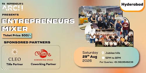 Entrepreneur's Mixer (Hyderabad)