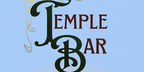 Temple Bar the Musical