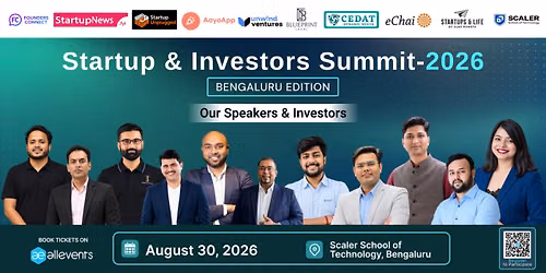 Startup & Investor Summit 2026 – Bangalore Edition — Scaler School of Technology