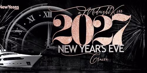 Jewel Yacht New Year's Eve 2027 | A Midnight Kiss Party Cruise