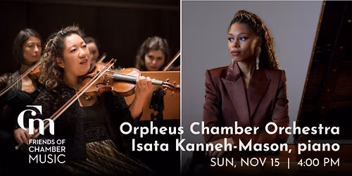 Orpheus Chamber Orchestra and Isata Kanneh-Mason, piano