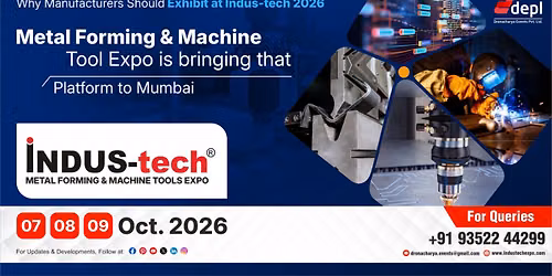 INDUS-tech Mumbai 2026 | Machine Tools Exhibition India | Metal Forming Expo Mumbai