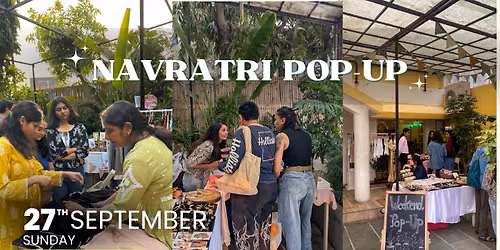 Navratri Pop-up at CPL Naranpura (September 27th).
