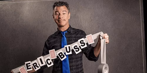 Eric Buss Live at The Magic Saloon \u2014 Magic, Mystery & Comedy