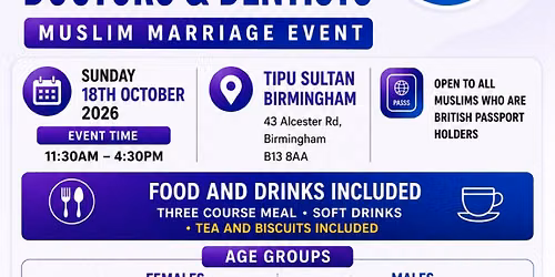 Muslim Marriage Events Birmingham - Doctors & Dentists Event