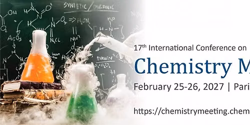 17th International Conference on  Chemistry Meeting