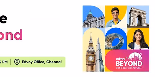 Study Abroad Expo: Edvoy's Global Beyond Fair Chennai