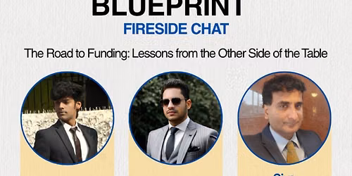 The Founders Blueprint - Fireside Chat (August 2026 - Bangalore Edition)