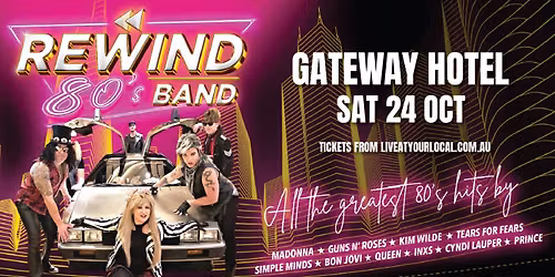 Rewind 80s - Gateway Hotel