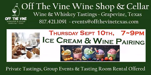 THURSDAY Wine Tasting ~ Artisanal Sue's Ice Cream + Holly's Wines! 