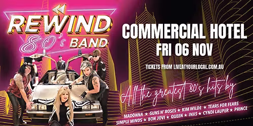 Rewind 80s - Commercial Hotel South Morang