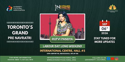 Navrang Navratri Festival Canada 2026 With RUTVI PANDYA - SUNDAY 6th September, 2026