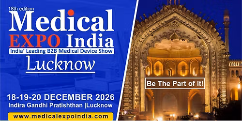18th Medical Expo India 2026 | Lucknow