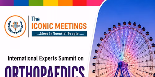 International Experts Summit on Orthopaedics and Physiotherapy