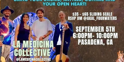 In X\u00d3CHITL in CU\u00edCATL - Flor y Canto - with La Medicina Collective and Alex Contreras Gathering! 