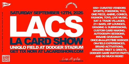LA CARD SHOW Returns to Dodger Stadium September 12
