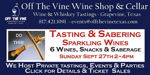 Sparkling Sunday Funday - Wine and Sabers Tasting - 2-4pm