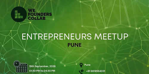 Entrepreneurs Meetup by We Founders Collab Pune 2026