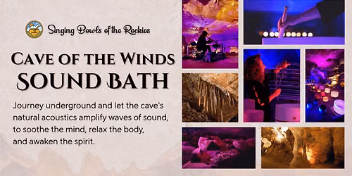 New Moon Cave of the Winds Sound Bath