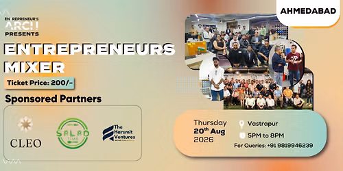 Entrepreneur's Mixer (Ahmedabad)