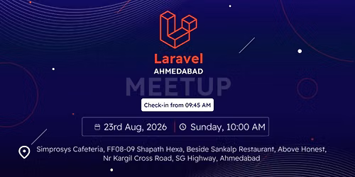 Laravel Ahmedabad Meetup - August 2026