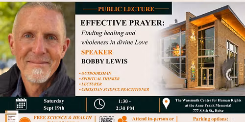 EFFECTIVE PRAYER: Finding healing and wholeness in divine Love