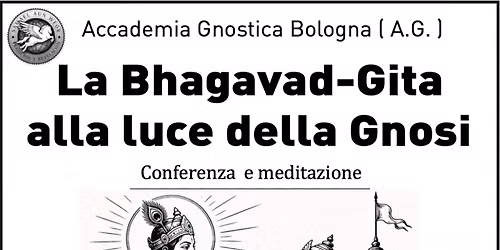 Conferenza: La Bhagavad-Gita alla luce della Gnosi