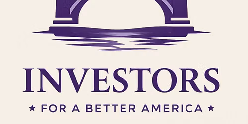 Investors for a Better America