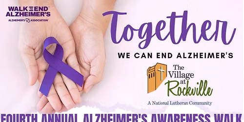 FOURTH ANNUAL ALZHEIMER'S AWARENESS WALK