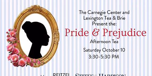 Pride & Prejudice Afternoon Tea at Lexington Tea & Brie