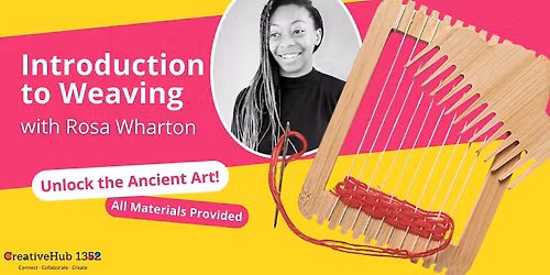 Introduction to Weaving Workshop