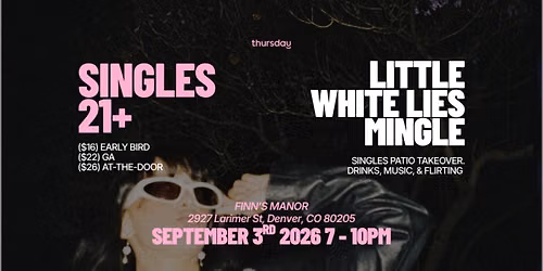 Singles Little White Lies Mingle