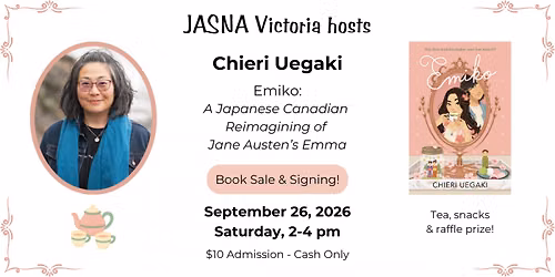 JASNA Victoria hosts Chieri Uegaki - Author of "Emiko"