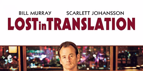 Lost in Translation Film Screening 