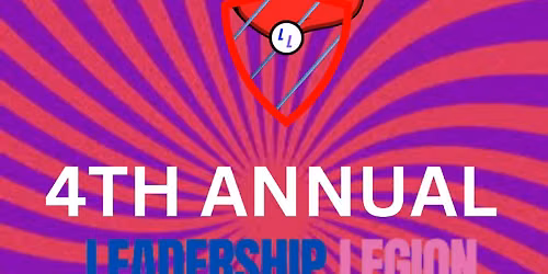 Leadership Legion 4th Annual