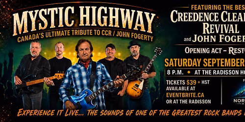 CCR & JOHN FOGERTY TRIBUTE- PERFORMED LIVE BY MYSTIC HIGHWAY