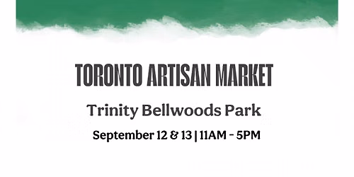 Toronto Artisan Market - Trinity Bellwoods Park