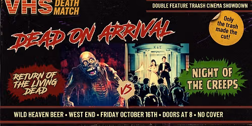 VHS Deathmatch: Dead on Arrival