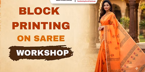 HAND BLOCK PRINTING ON SAREE WORKSHOP