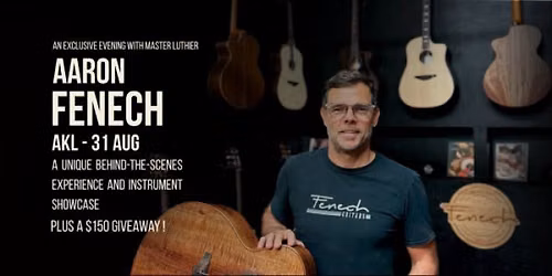 Master Luthier Aaron Fenech Exclusive FREE Showcase & Clinic Tour at The Guitar Gallery
