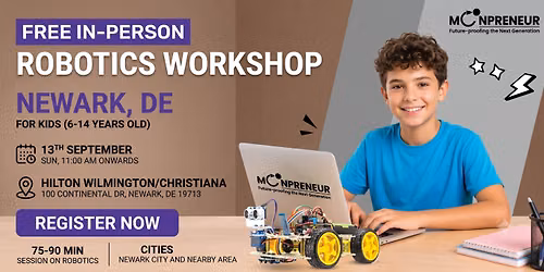 In-person Free Robotics Workshop For Kids at Newark, DE (7-14yrs)