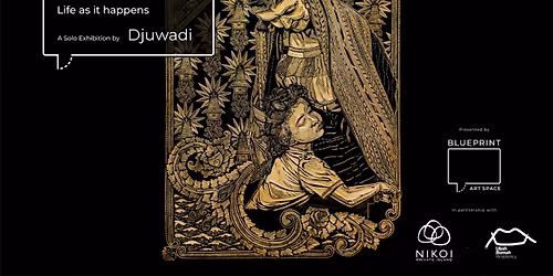 Djuwadi | \u2018Perjalanan sebuah kisah: Life as it happens\u2019