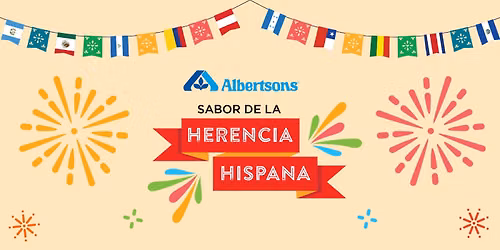 Hispanic Heritage with Albertsons - Chula Vista, CA