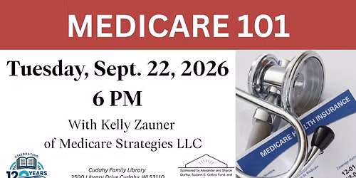 Medicare 101, presented by Medicare Strategies LLC